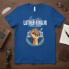 Martin Luther King Jr I Have A Dream quote t-shirt design with raised fist and laurel wreath