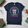 Navy t-shirt with "Math Princess" text and a Pi symbol crown graphic, surrounded by digits of Pi