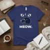 Meow. text with a sleeping cat and moon graphic on a navy blue t-shirt