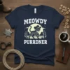 Meowdy Purrdner text with cowboy cat and western desert graphic on a navy t-shirt