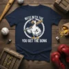 Mess With The You Get The Bonk funny duck with baseball bat t-shirt design