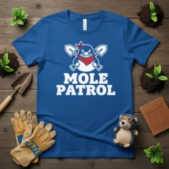 Mole Patrol T-Shirt featuring a cartoon mole wearing a bandana and holding shovels, with bold white text "MOLE PATROL"