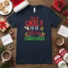 Most Likely To Be Late For Christmas funny holiday t-shirt with festive graphics and text