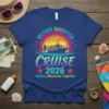 Mother Daughter Cruise 2026 Making Memories Together text with a cruise ship, rainbow, and palm trees graphic on a blue
