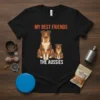 T-shirt with "MY BEST FRIENDS THE AUSSIES" text and two Australian Shepherds illustration