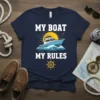 My Boat My Rules text with a boat graphic on a navy blue t-shirt, perfect for sailors and boat owners