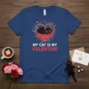 My Cat Is My Valentine t-shirt with black cat in heart basket and red hearts graphic