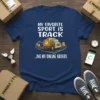 T-shirt with text "My Favorite Sport Is Track ...ing My Online Orders" and a cartoon delivery truck graphic