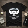 Black t-shirt with white text "MY HERO is now my Angel AWARENESS" design featuring a heart with wings and a