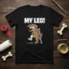 Funny "My Leg!" t-shirt design with a cartoon dog on crutches wearing a cast