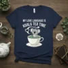 My Love Language Is Koala Tea Time quote with a cute koala in a teacup graphic