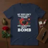 My Wife Isn't Fragile Like A Flower She Is Fragile Like A Bomb quote t-shirt with rose and bomb graphic