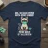 Nee, ich habe immer noch keine Kinder! Meine Katze ist allergisch t-shirt with a Siamese cat wearing a mask