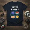 Never Forget Old Tech T-Shirt featuring a circuit board design with floppy disk, cassette tapes, and CD