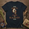 Never Underestimate A Woman With Blackfoot Blood t-shirt with Native American headdress graphic