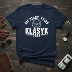 Navy blue t-shirt with white text: NIE STARY, TYLKO KLASYK 1962, featuring a vintage steering wheel graphic