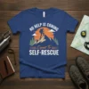 No Help Is Coming Expect To Self-Rescue t-shirt featuring a hiker on a mountain peak at sunset and forest graphics