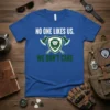 Blue t-shirt with white text "NO ONE LIKES US." above a shield with a lion and axes, and green text