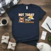 T-shirt with "Not Today Maybe Tomorrow" text, featuring a cool alarm clock and a sleepy sun graphic