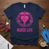 Nurse Life t-shirt design featuring pink Caduceus symbol with heart and heartbeat, surrounded by roses and flowers