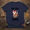 Oh for Sake t-shirt design with a cute cartoon fox sitting in a coffee cup