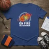 Basketball t-shirt with "ON FIRE NET BURNER" text and a graphic of a basketball going through a flaming hoop