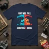 One Will Fall Godzilla V. Kong T-Shirt featuring silhouettes of Godzilla and King Kong in a city battle scene