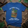 The World Awaits Open a Book Unleash a Dragon T-Shirt with a green dragon on books