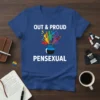 Out & Proud Pensexual text with colorful pens in inkwell design on a blue t-shirt, celebrating LGBTQ+ pride