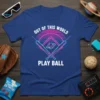 Blue t-shirt with "Out of This World Play Ball" text and retro baseball diamond graphic with bats and planet