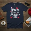Paris Girls Trip 2026 t-shirt with Eiffel Tower graphic and heart accents