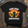 Black t-shirt with "Pew Pew Mada Faras" text and a cartoon black cat holding two laser guns