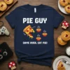 PIE GUY GAME OVER, EAT PIE! eye-catching graphic design printed on comfortable cotton t-shirt