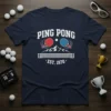 Ping Pong Est 1970 detailed graphic design printed on comfortable cotton t-shirt