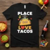 Place Peace Love Tacos t-shirt design with a cute taco graphic and heart symbols