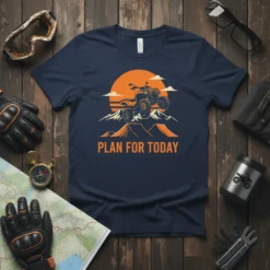 Plan For Today t-shirt with ATV graphic, mountains, and sunset; adventure and off-roading theme