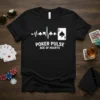 Black t-shirt with "POKER PULSE ACE OF HEARTS" text and a heartbeat graphic featuring poker card symbols and an Ace