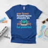Blue t-shirt with Spanish text "por favor manténgase alejado de las puertas" and a graphic of a train front with