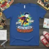Blue t-shirt with "POW! BAM! I may be small UNSTOPPABLE" text and a cartoon superhero boy design