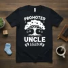 Promoted Uncle Again t-shirt with a white tree graphic and baby footprints. Features the text "Promoted Uncle Again"