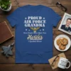 Proud Air Force Grandma t-shirt with text "Most People Never Meet Their Heroes I Spoiled Mine" and an eagle graphic