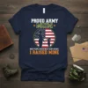 Proud Army Mom t-shirt with the phrase "I Raised Mine" and a silhouette of a soldier and child against an