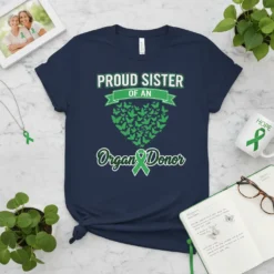Proud Sister of an Organ Donor T-Shirt with green butterflies forming a heart and ribbon
