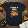 Pumpkin Club t-shirt design with pumpkins, flowers, and the Pi symbol. Features autumn colors and a festive theme