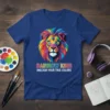 Rainbow King Unleash Your True Colors T-Shirt with a colorful lion graphic and bold text