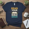 Read Your Bible Bruh text with open bible graphic on a navy t-shirt, Christian faith design