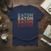 EATON EATON EATON EATON stylish graphic design printed on comfortable cotton t-shirt