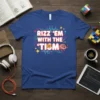 T-shirt with the text RIZZ 'EM WITH THE 'TISM, featuring a stylized brain character, in bold colorful font on a
