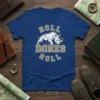 Roll Dores Roll text with a charging rhino graphic on a blue t-shirt, perfect for sports fans