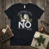 Black t-shirt with Rosa Parks portrait and "NO the only tired I was, was giving in." quote
